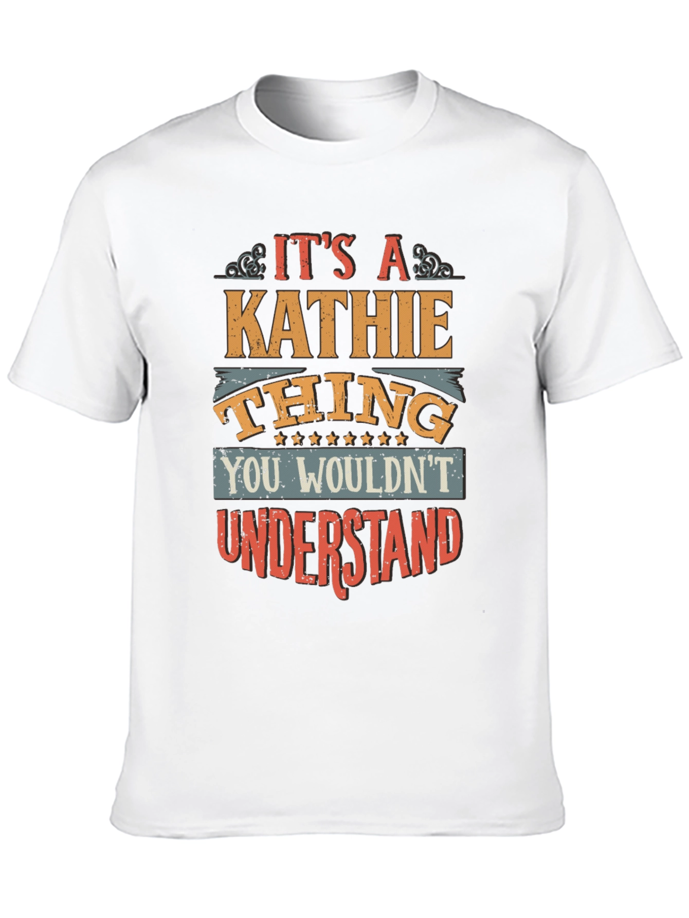 Its a Kathie Thing T-Shirt