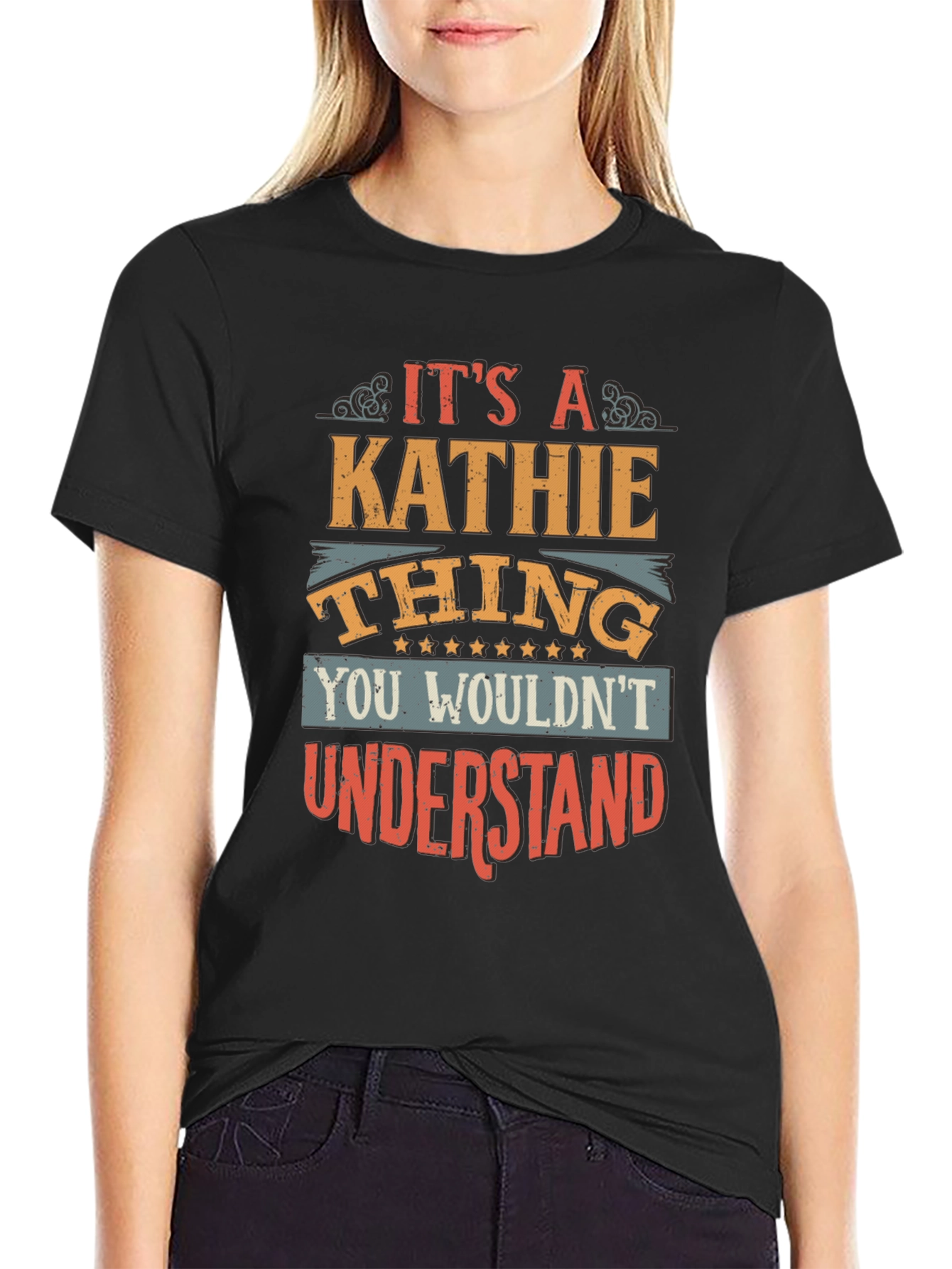 Its a Kathie Thing T-Shirt