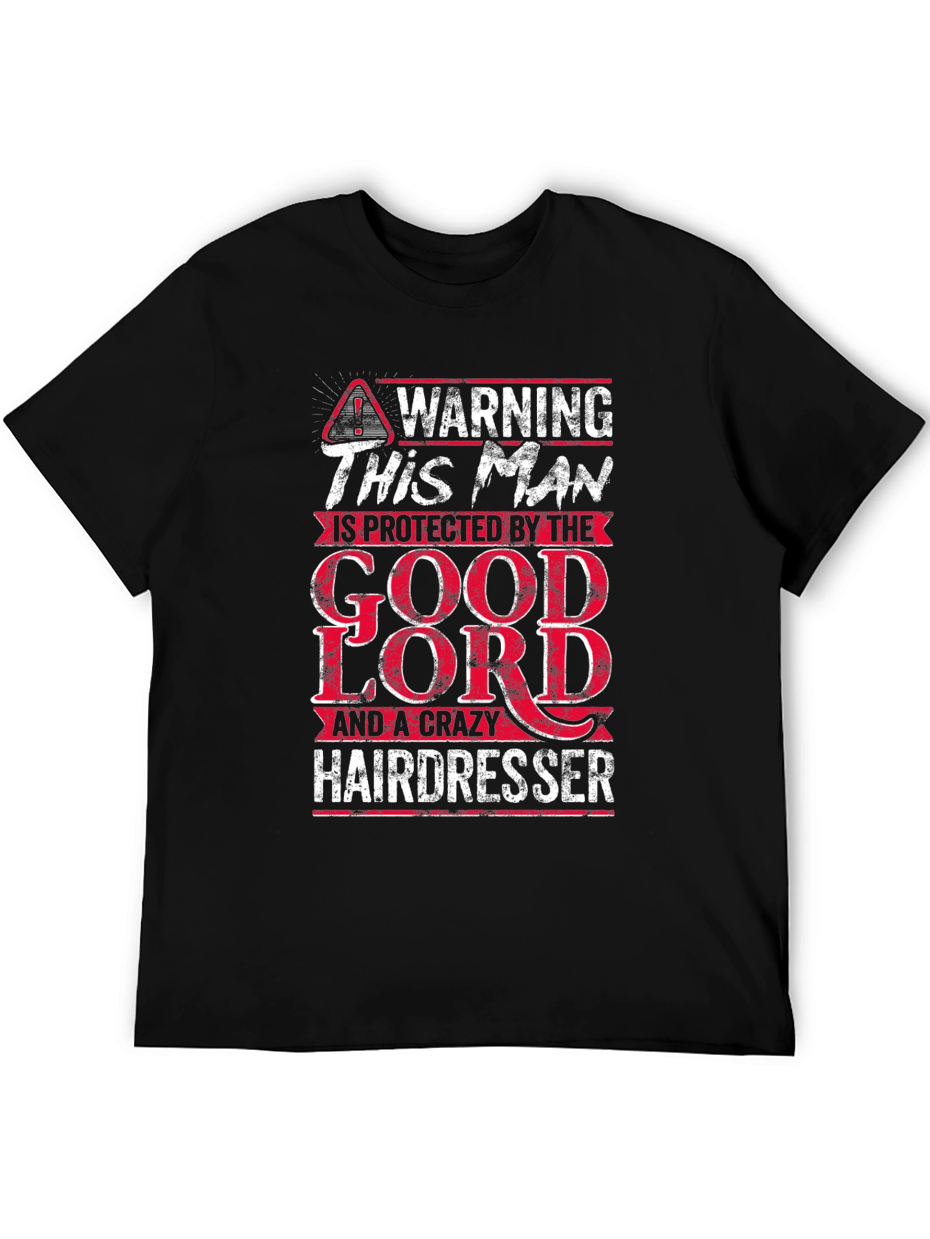 Warning Protected by God & Crazy Hairdresser Graphic Tee