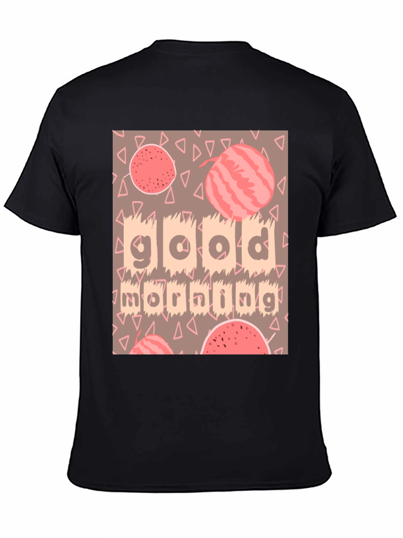 Good Morning Watermelon T-Shirt