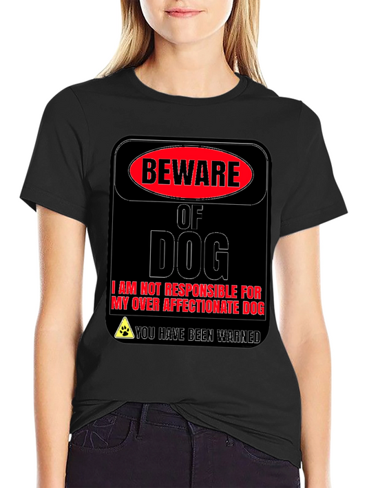 Beware of Dog Novelty Graphic T-Shirt