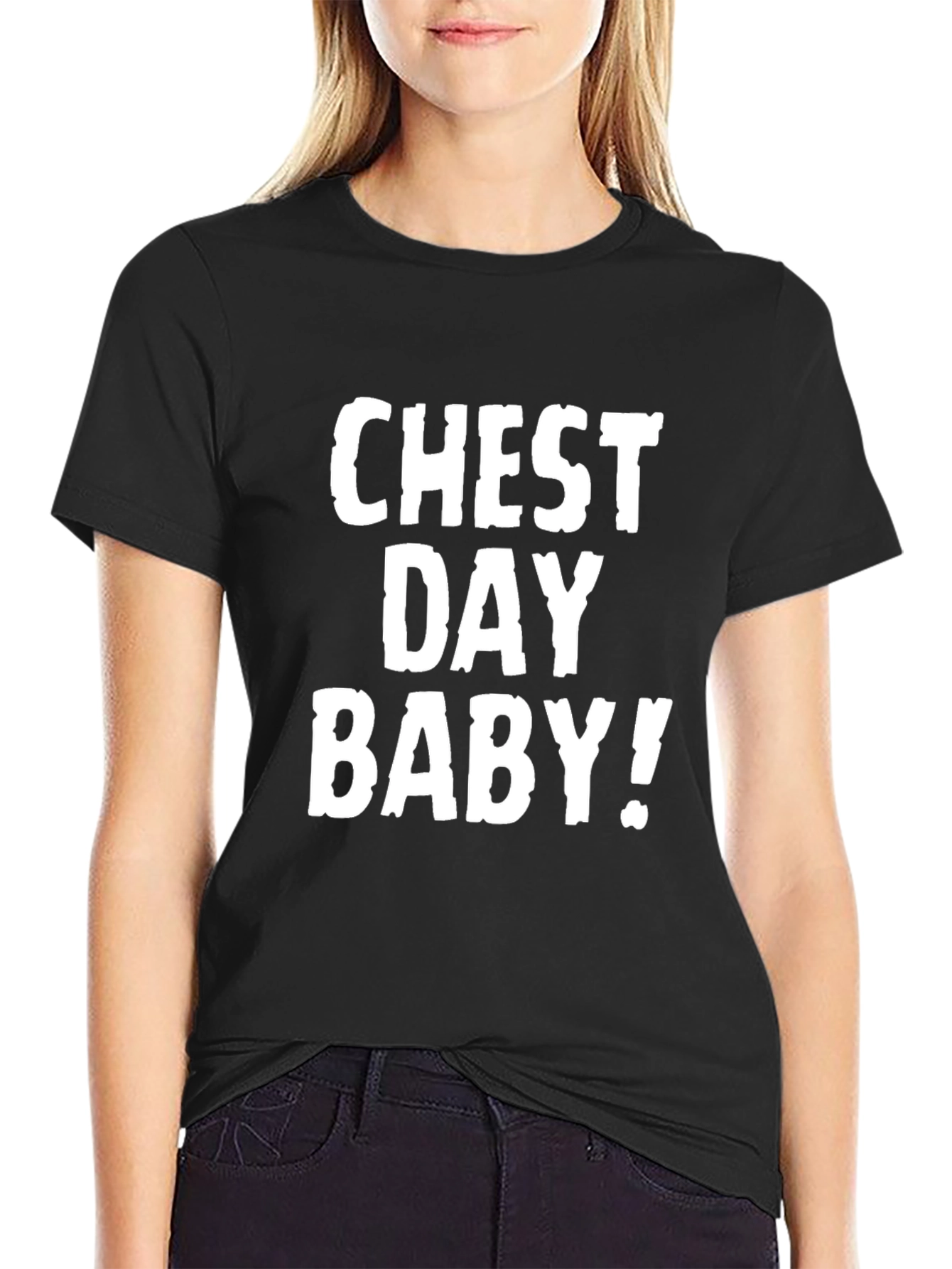 Chest Day Baby! Graphic T-Shirt - Black
