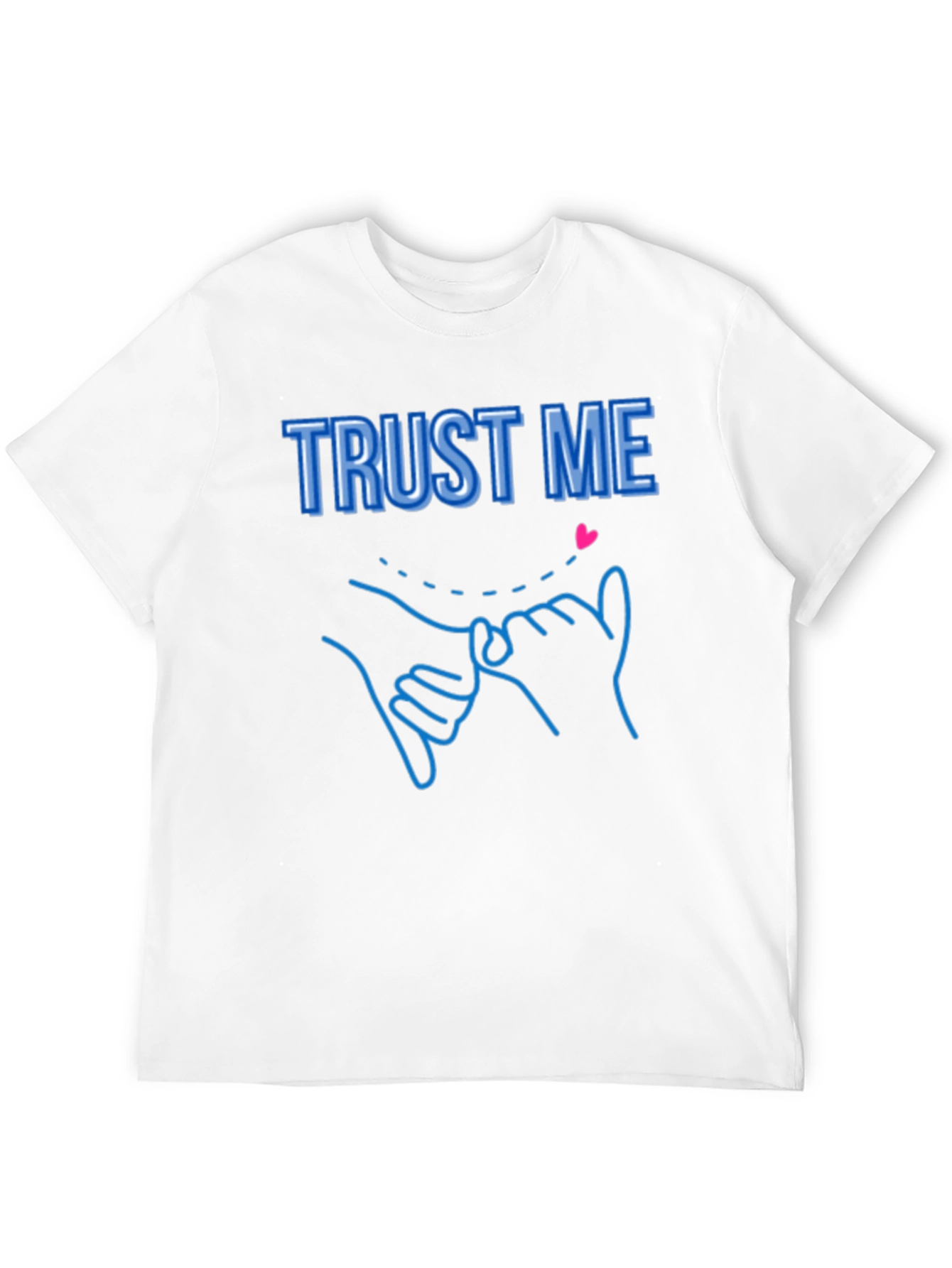 Trust Me Pinky Promise Graphic Tee