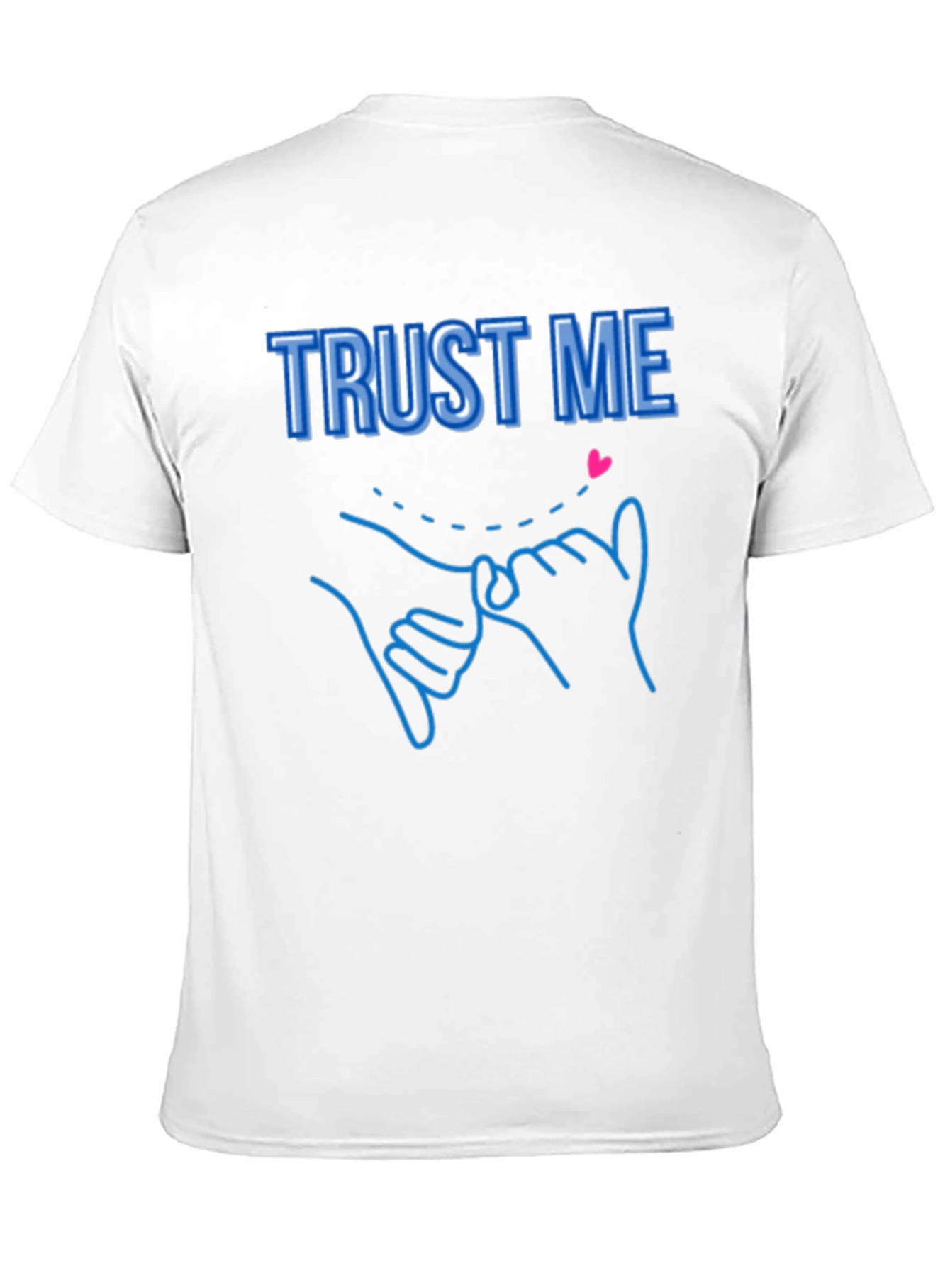 Trust Me Pinky Promise Graphic Tee