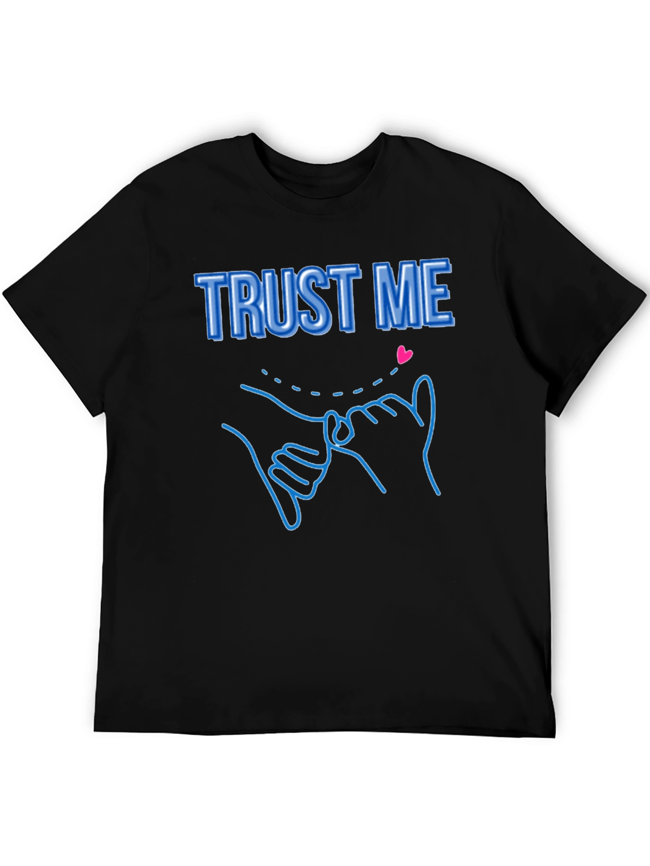 Trust Me Pinky Promise Graphic Tee