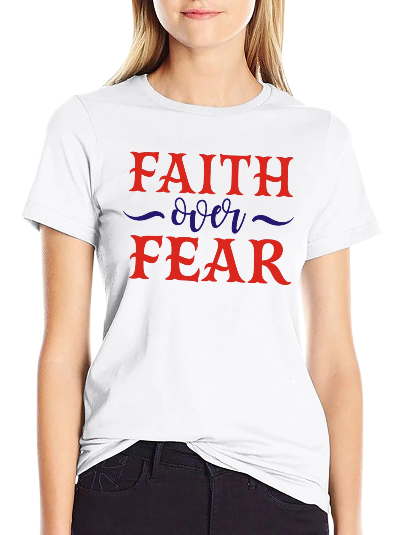 Faith Over Fear Graphic T-Shirt