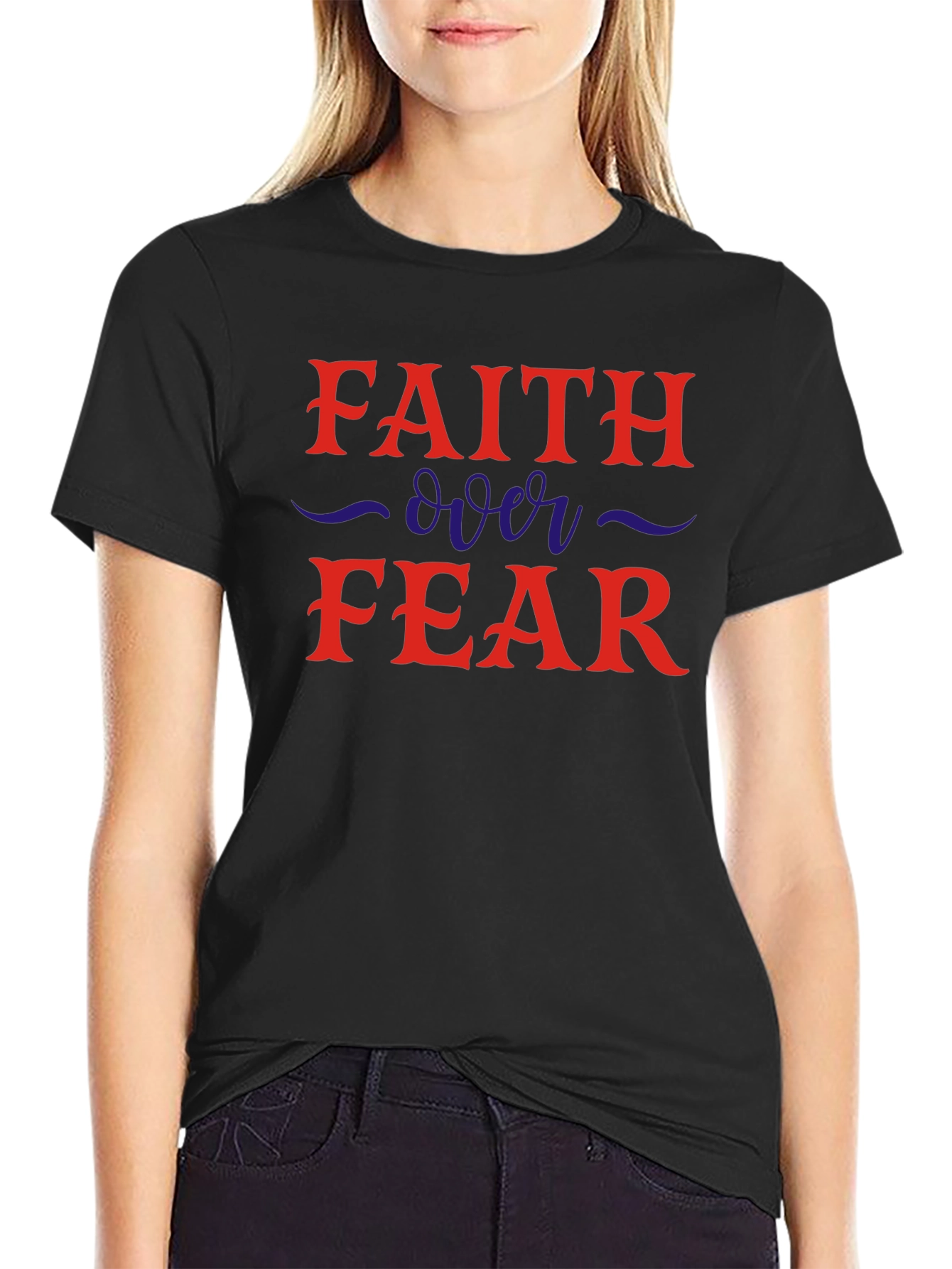 Faith Over Fear Graphic T-Shirt