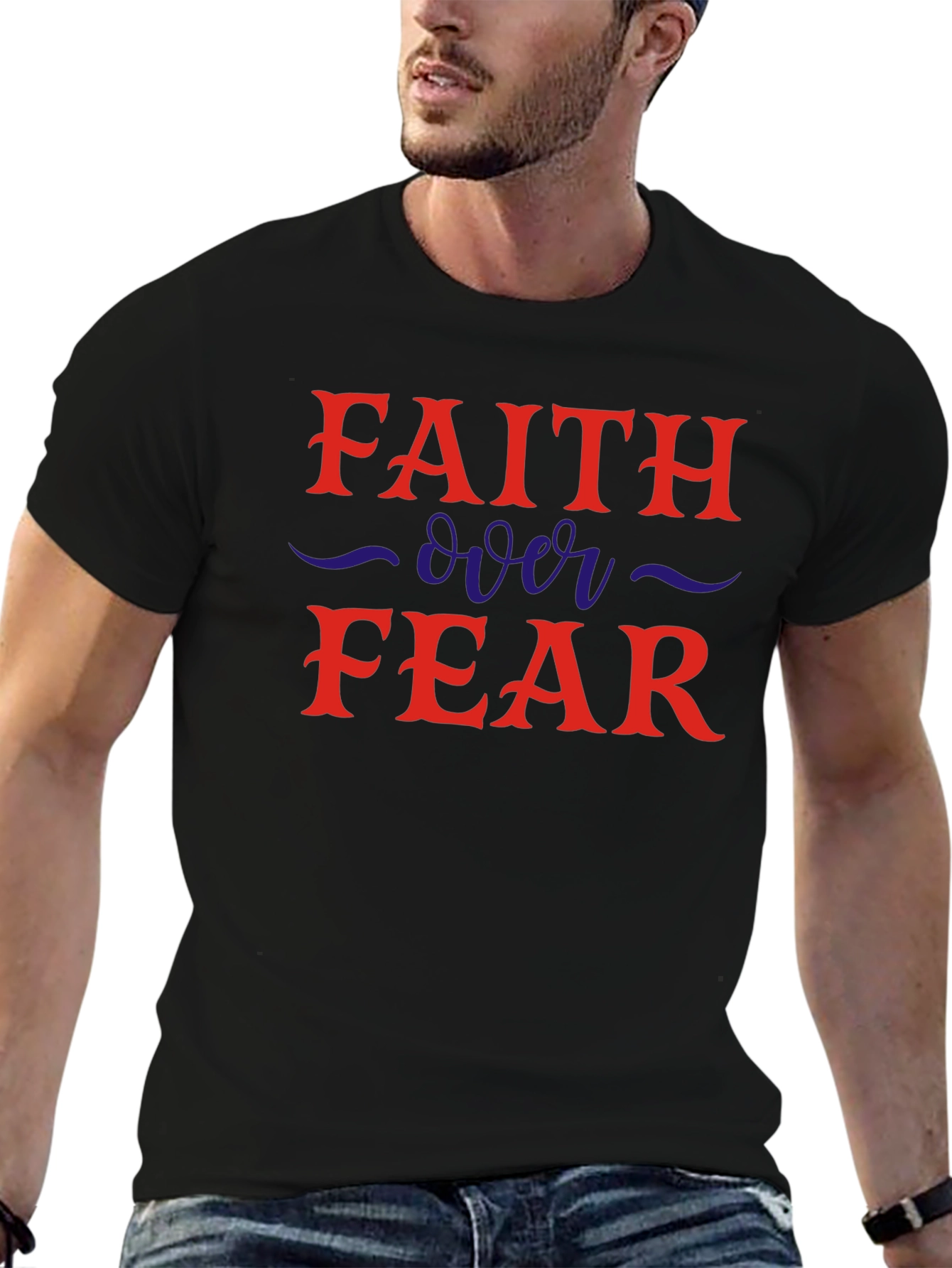 Faith Over Fear Graphic T-Shirt