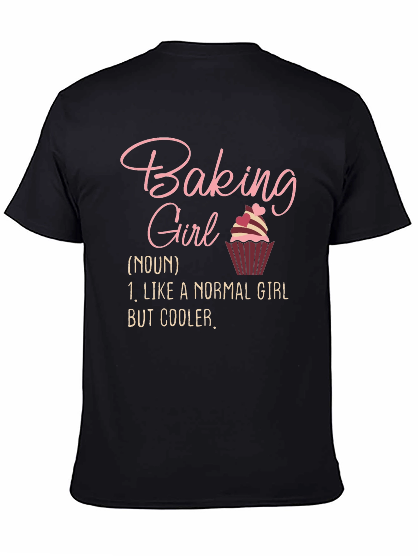 Baking Girl T-Shirt - Cool Baker Definition Tee