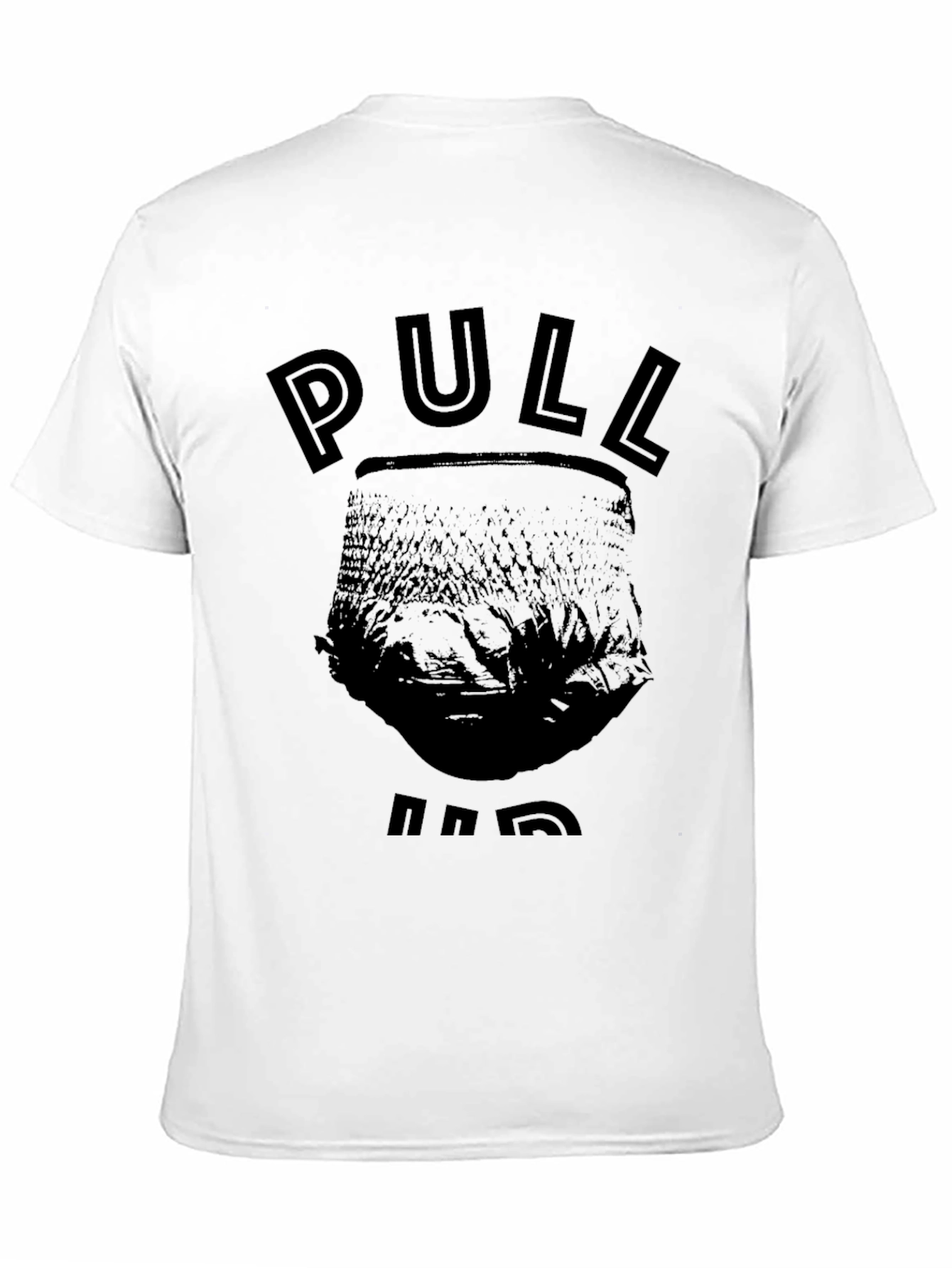 Pull Ups Funny T-Shirt