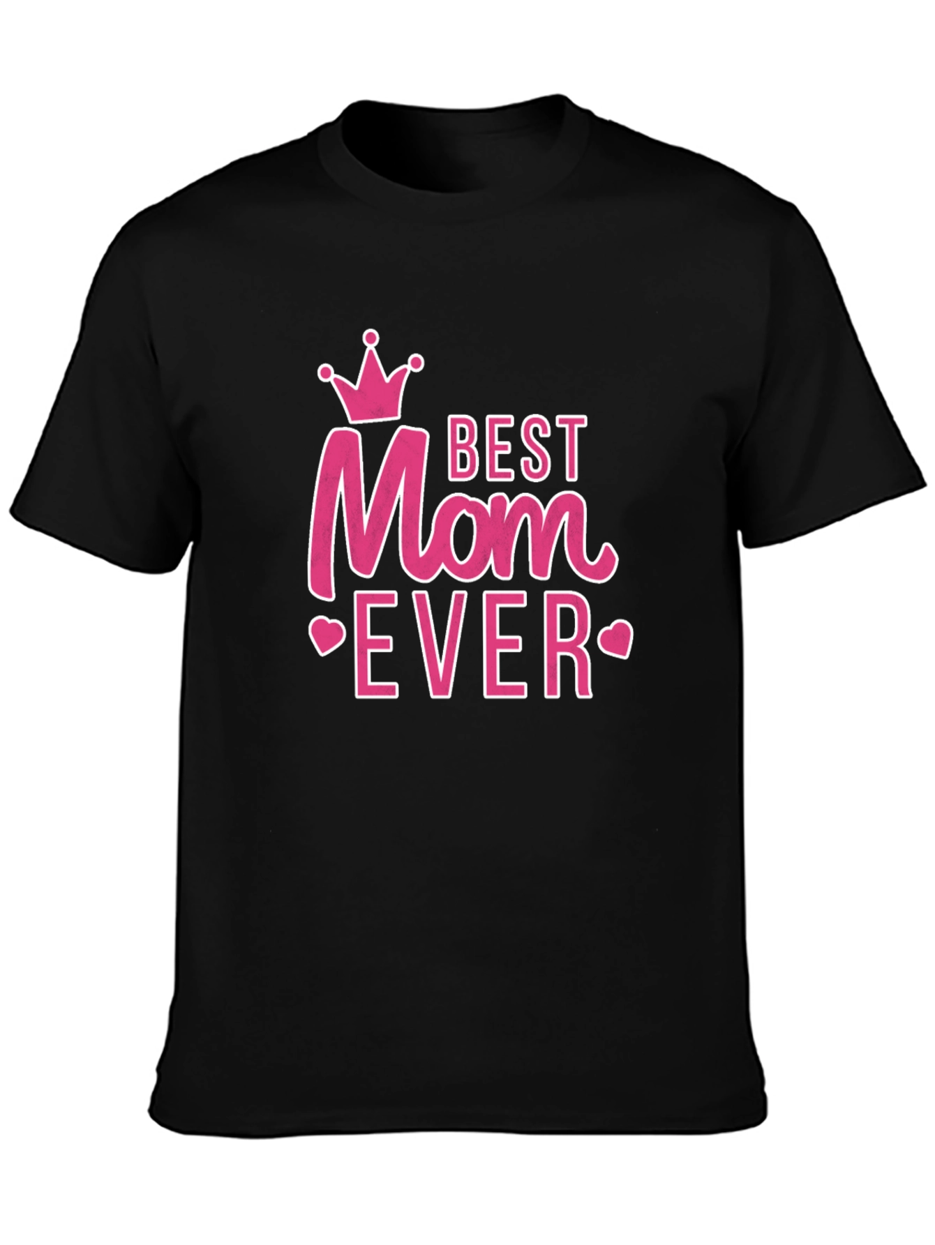 Best Mom Ever Pink Graphic T-Shirt
