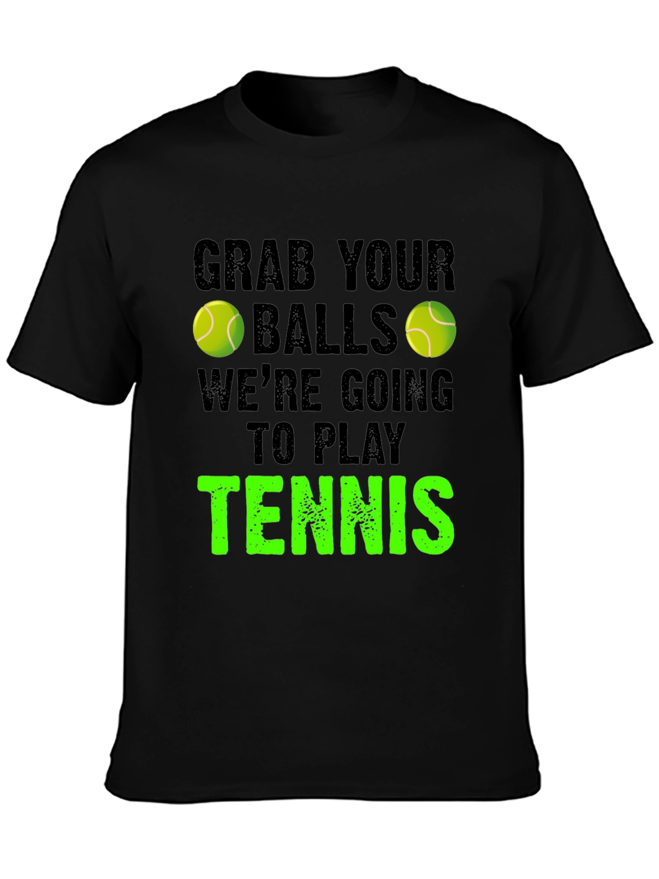 Grab Your Balls Tennis Graphic Tee