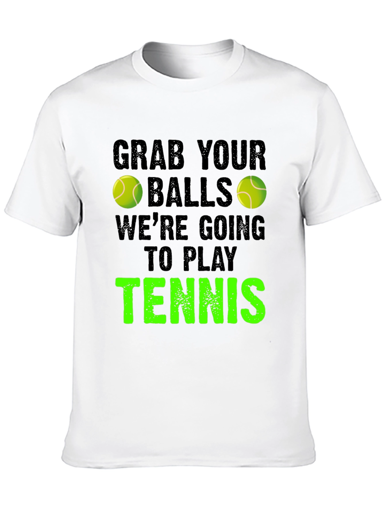 Grab Your Balls Tennis Graphic Tee