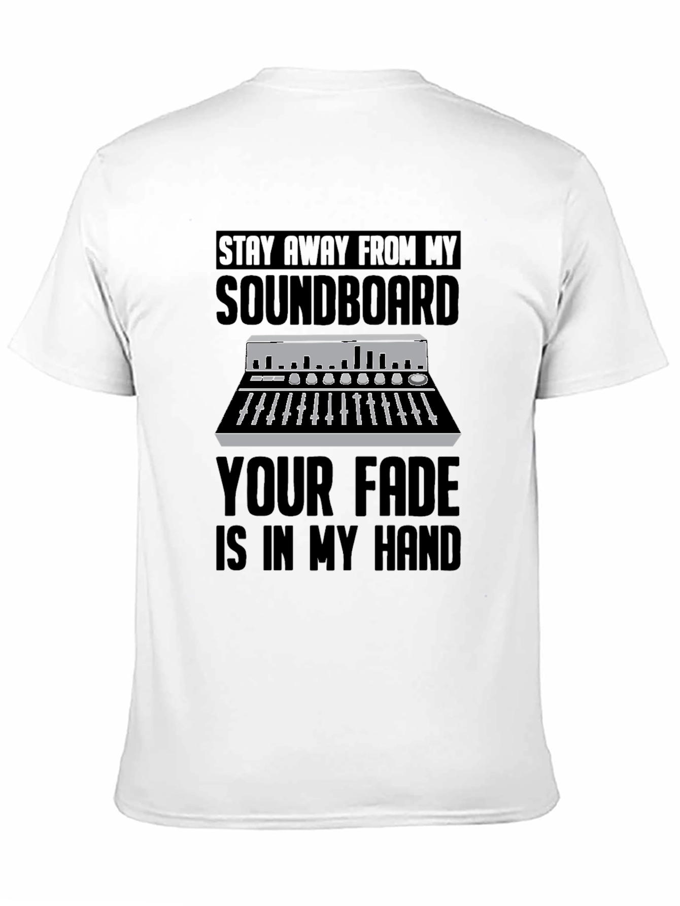 Stay Away From My Soundboard T-Shirt