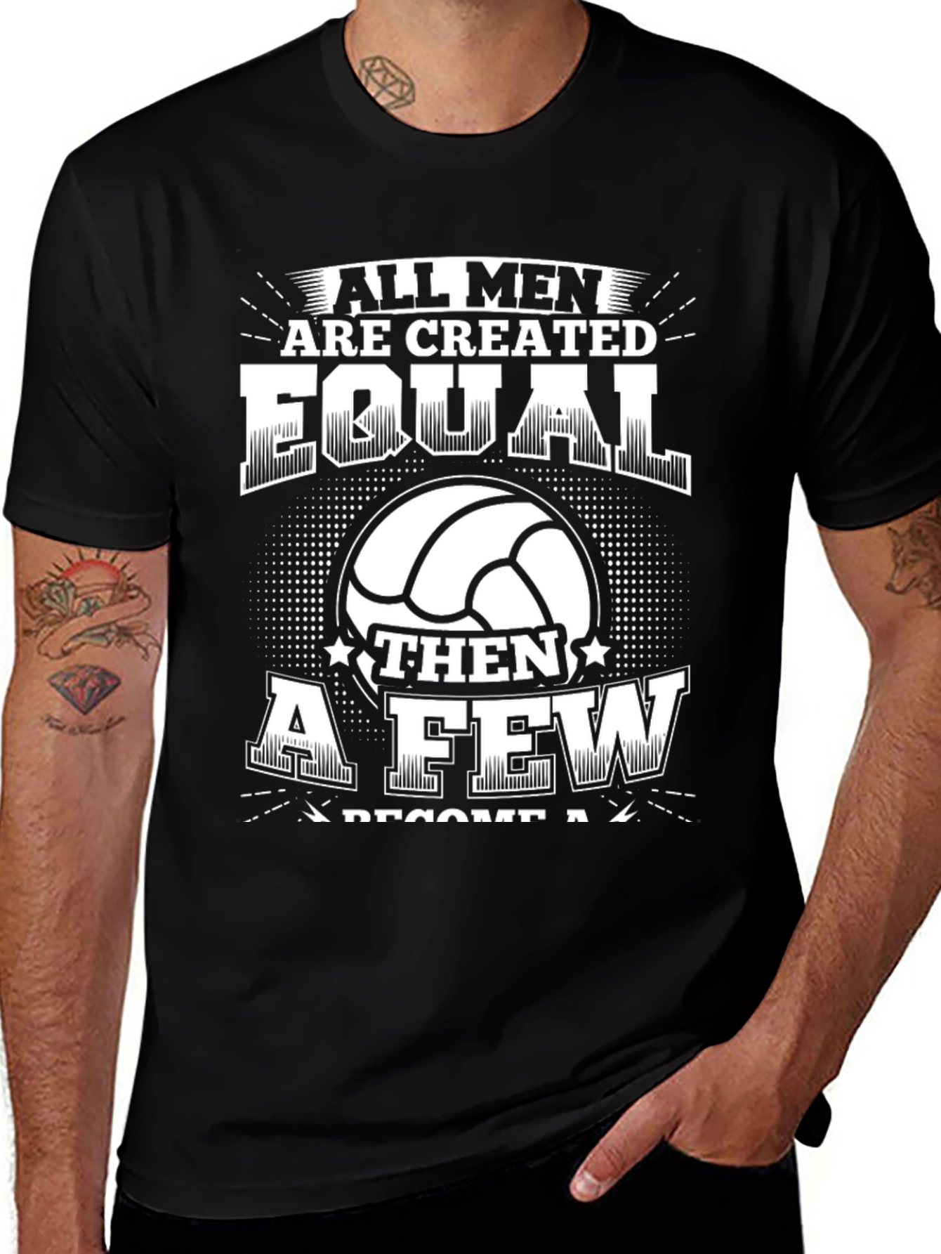 Volleyball T-Shirt - All Men are Created Equal Tee