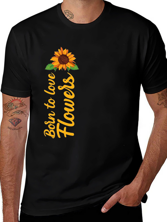 Born to Love Flowers Graphic Tee