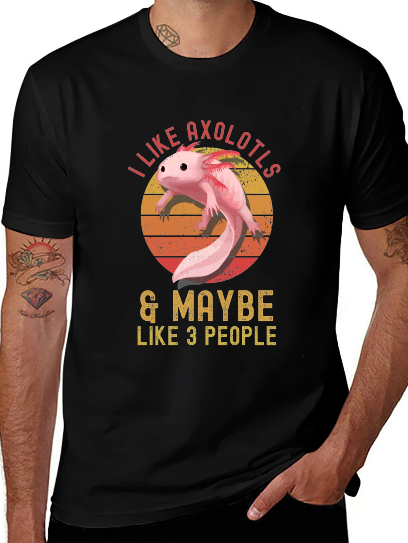 I Like Axolotls & Maybe Like 3 People T-Shirt