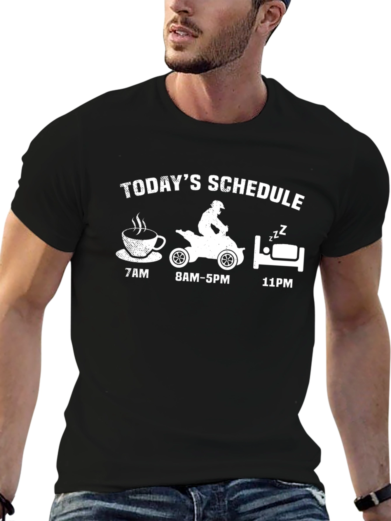 Todays Schedule T-Shirt - ATV Rider Gift