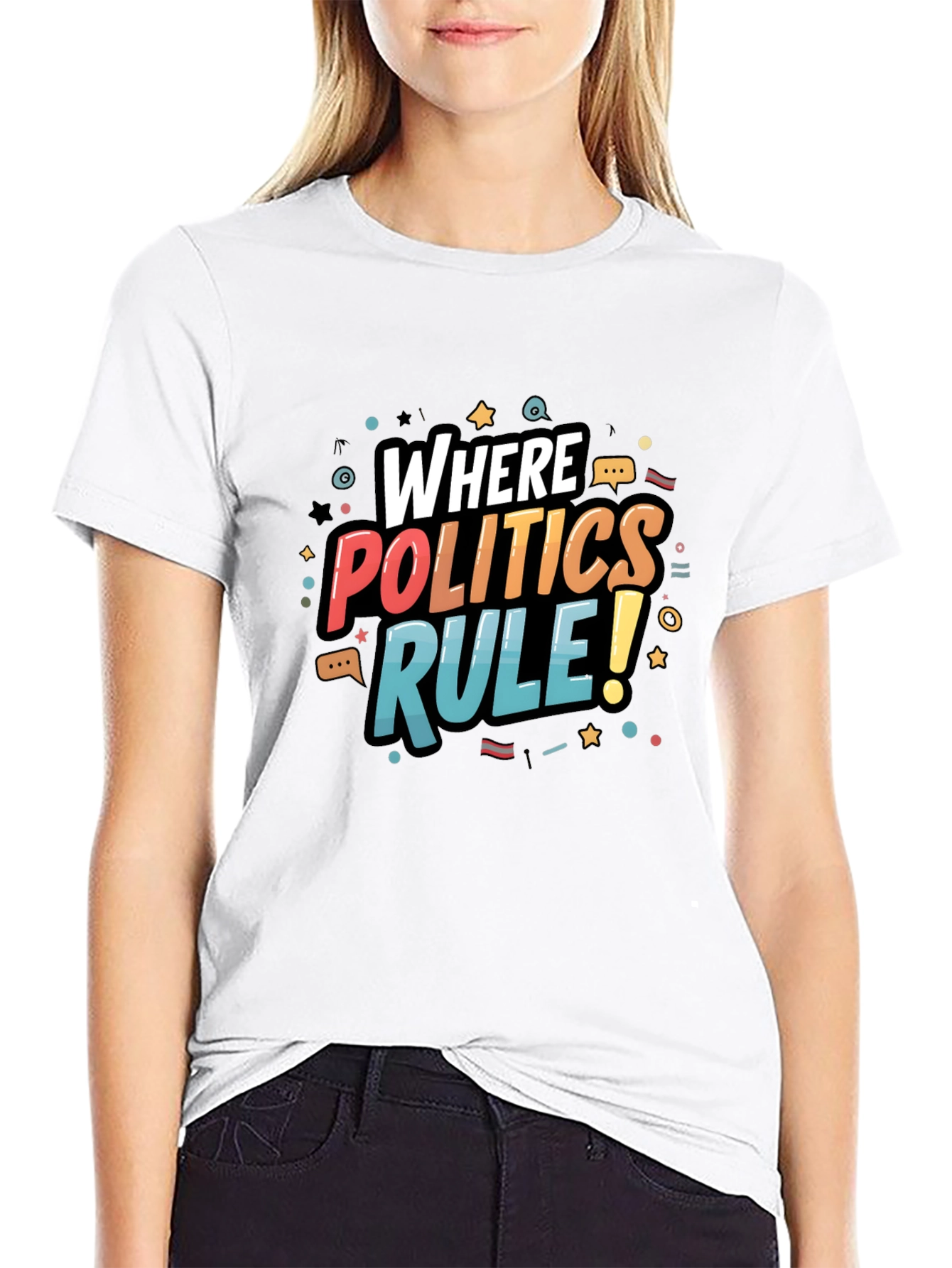 Where Politics Rule T-Shirt - Bold Graphic Tee
