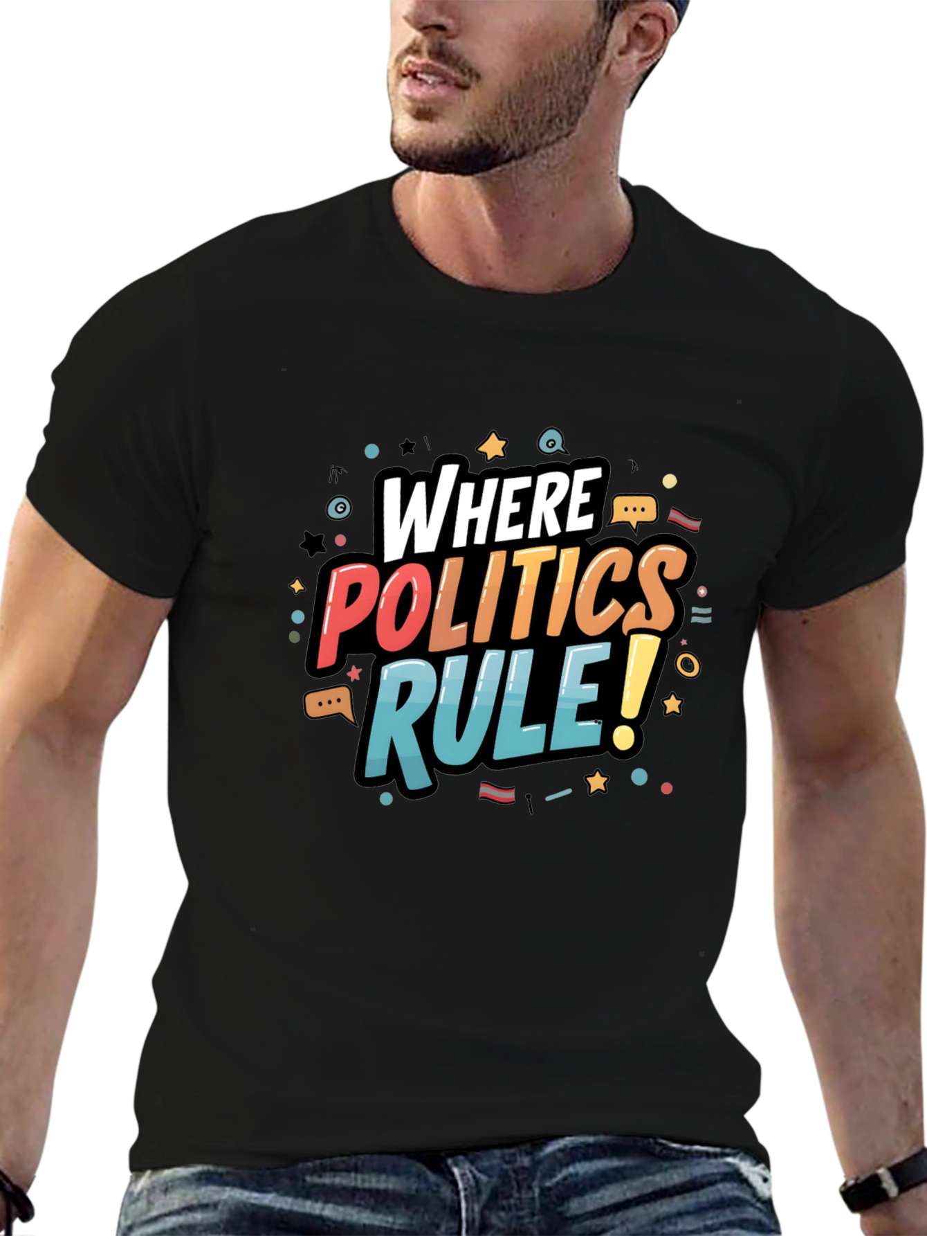 Where Politics Rule T-Shirt - Bold Graphic Tee