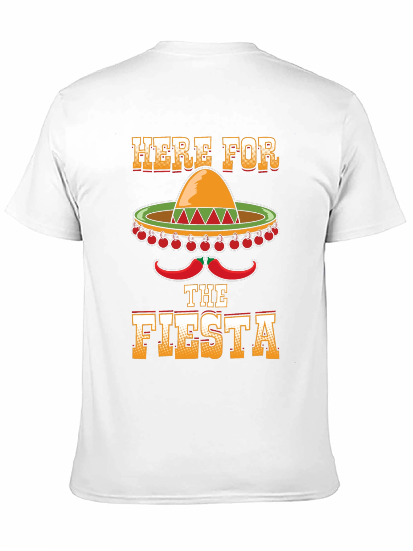 Here For The Fiesta T-Shirt