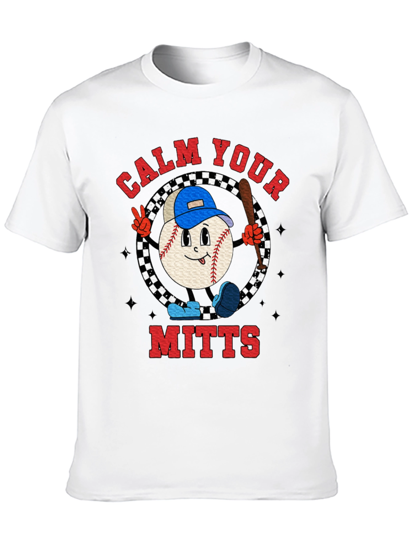 Calm Your Mitts Baseball T-Shirt