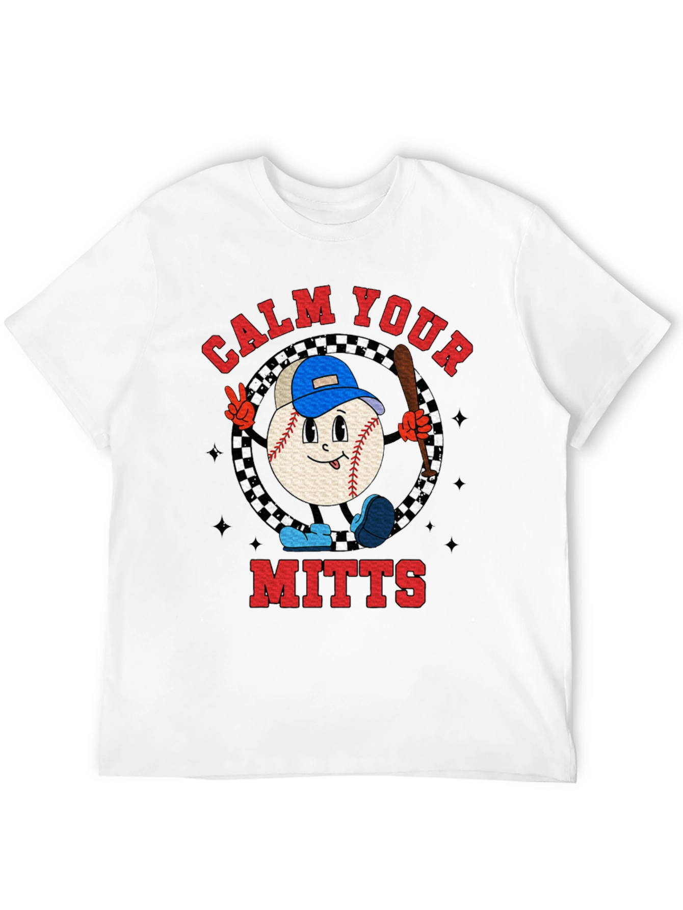 Calm Your Mitts Baseball T-Shirt