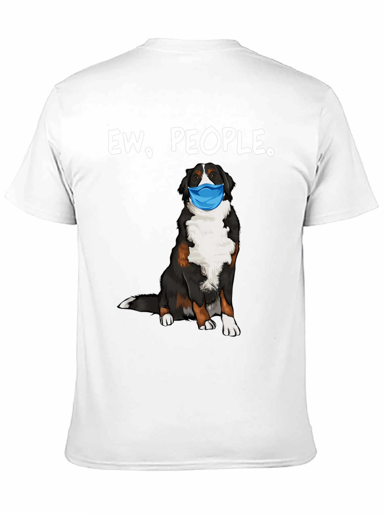 Ew People. Dog in Mask Graphic Tee