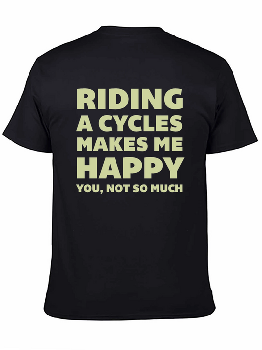 Funny Cycling T-Shirt: Riding Cycles Makes Me Happy