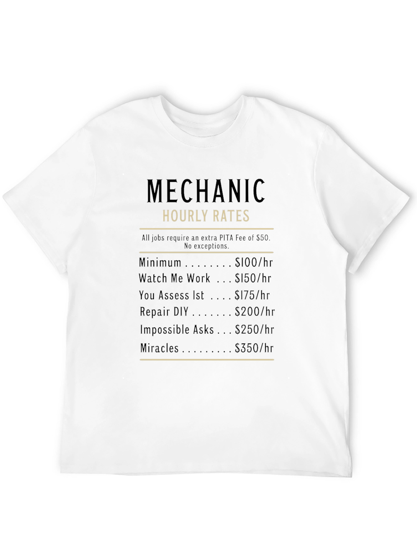 Mechanic Hourly Rates Funny Graphic T-Shirt
