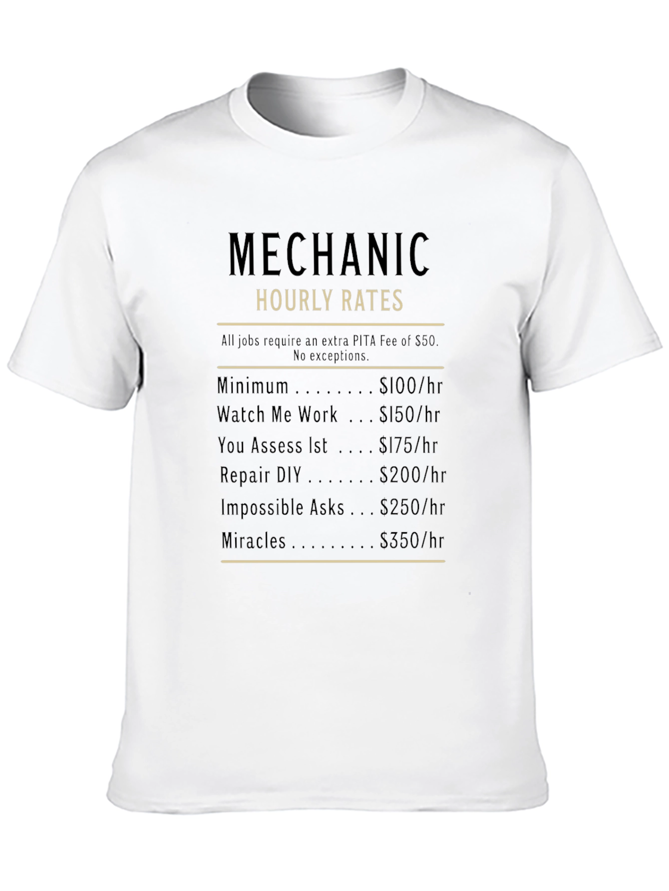 Mechanic Hourly Rates Funny Graphic T-Shirt