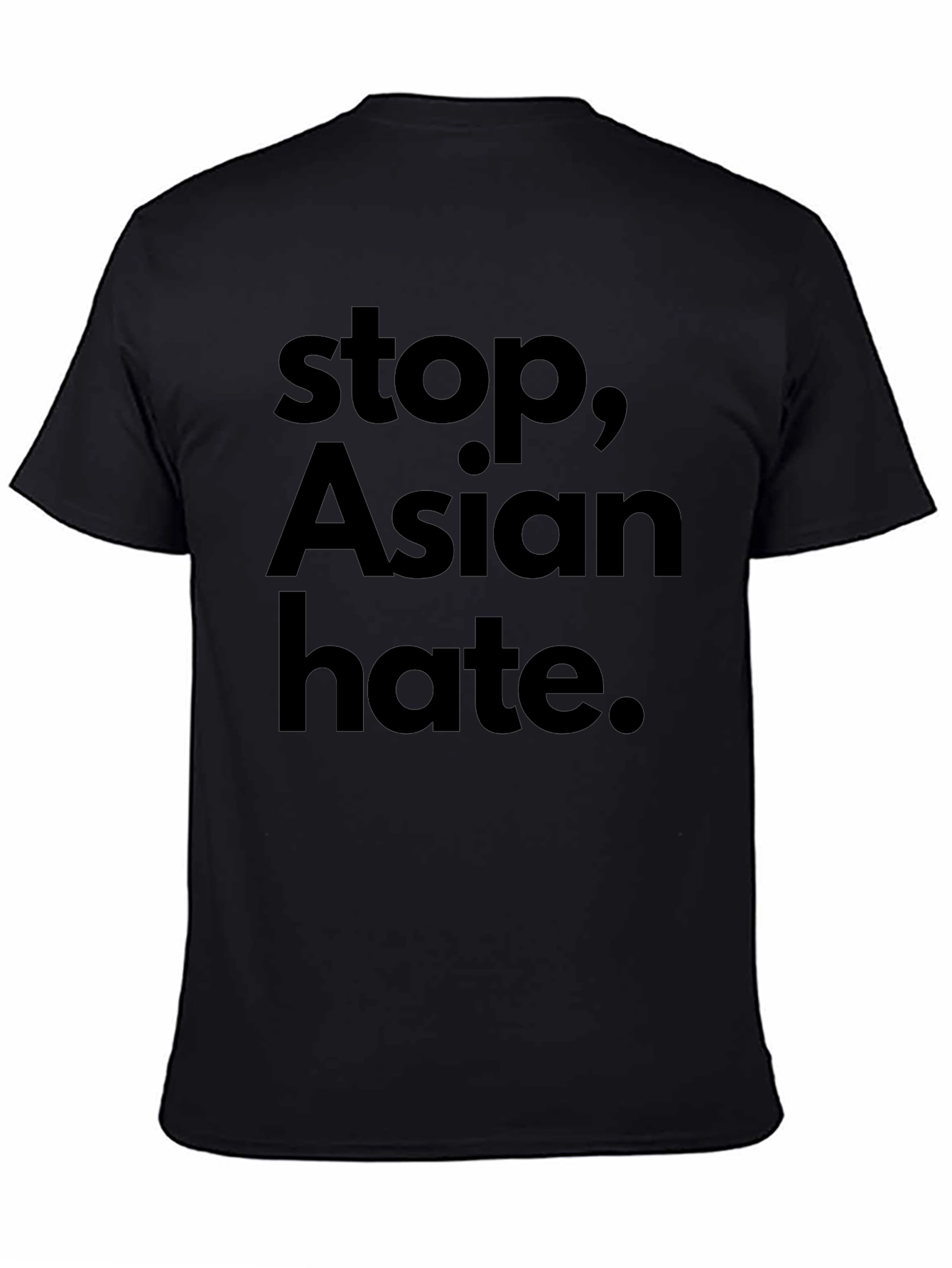 Stop Asian Hate T-Shirt - Black Activism Tee