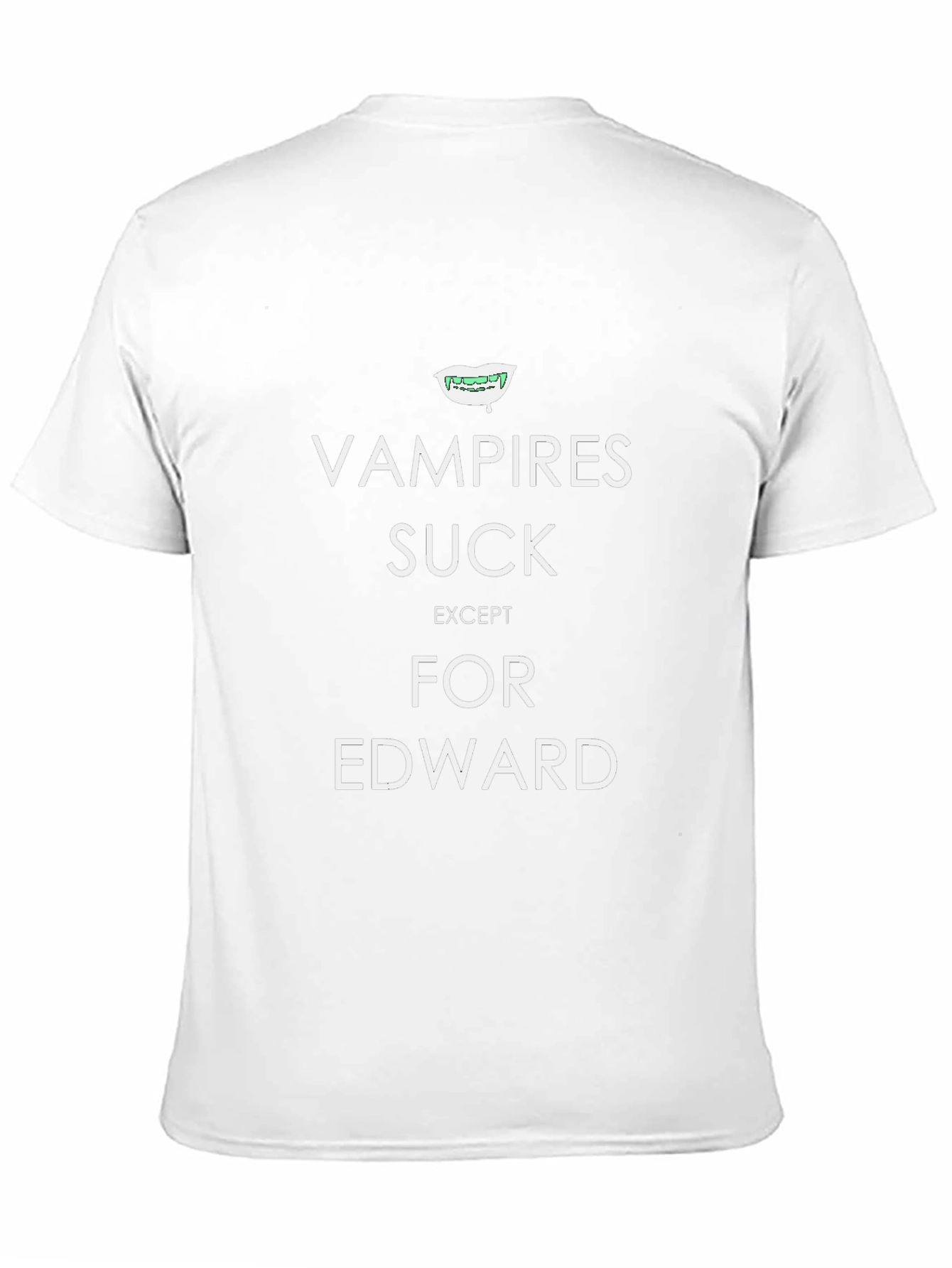 Vampires Suck Except for Edward Novelty T-Shirt