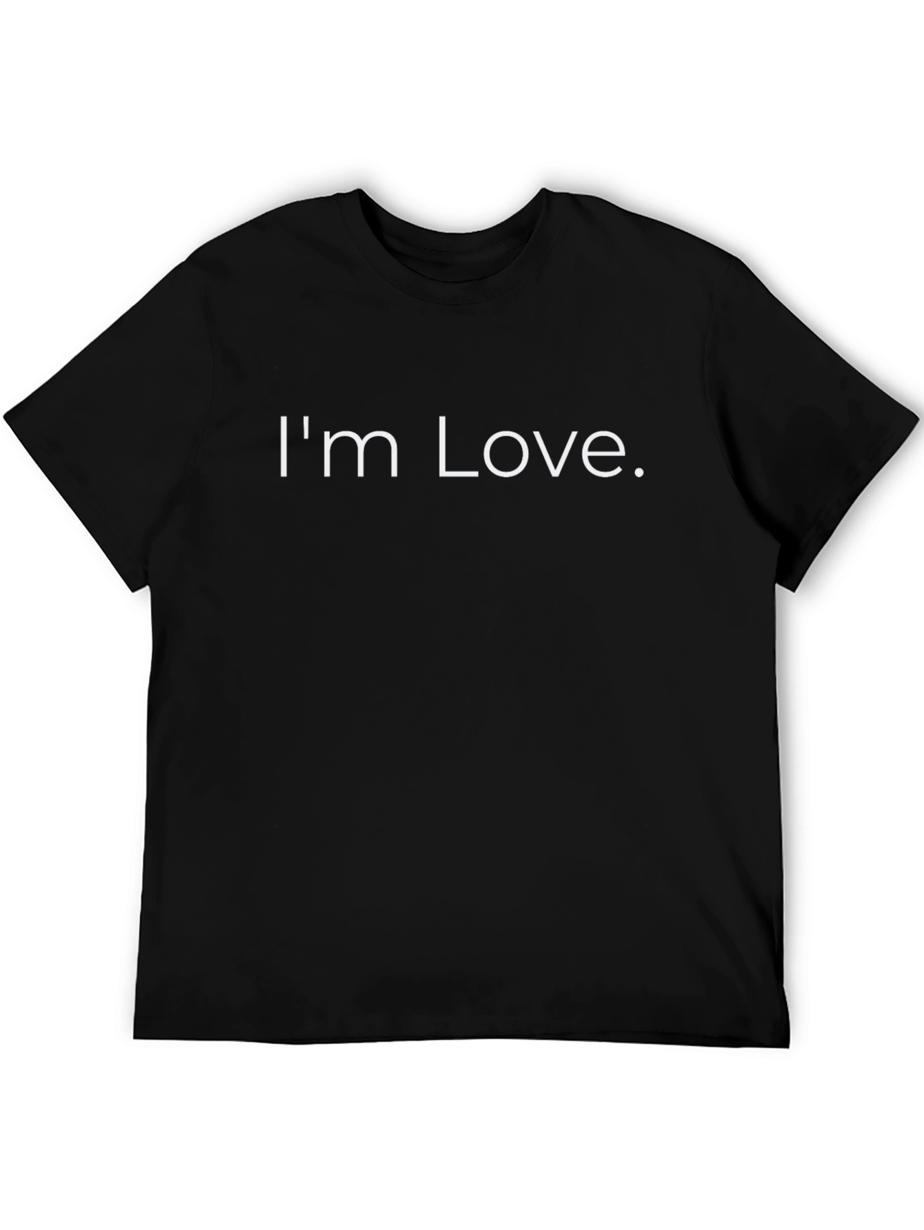 Im Love. Black Graphic Tee