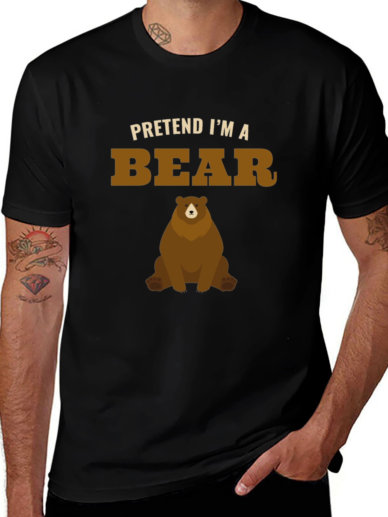 Pretend Im a Bear Funny Graphic T-Shirt