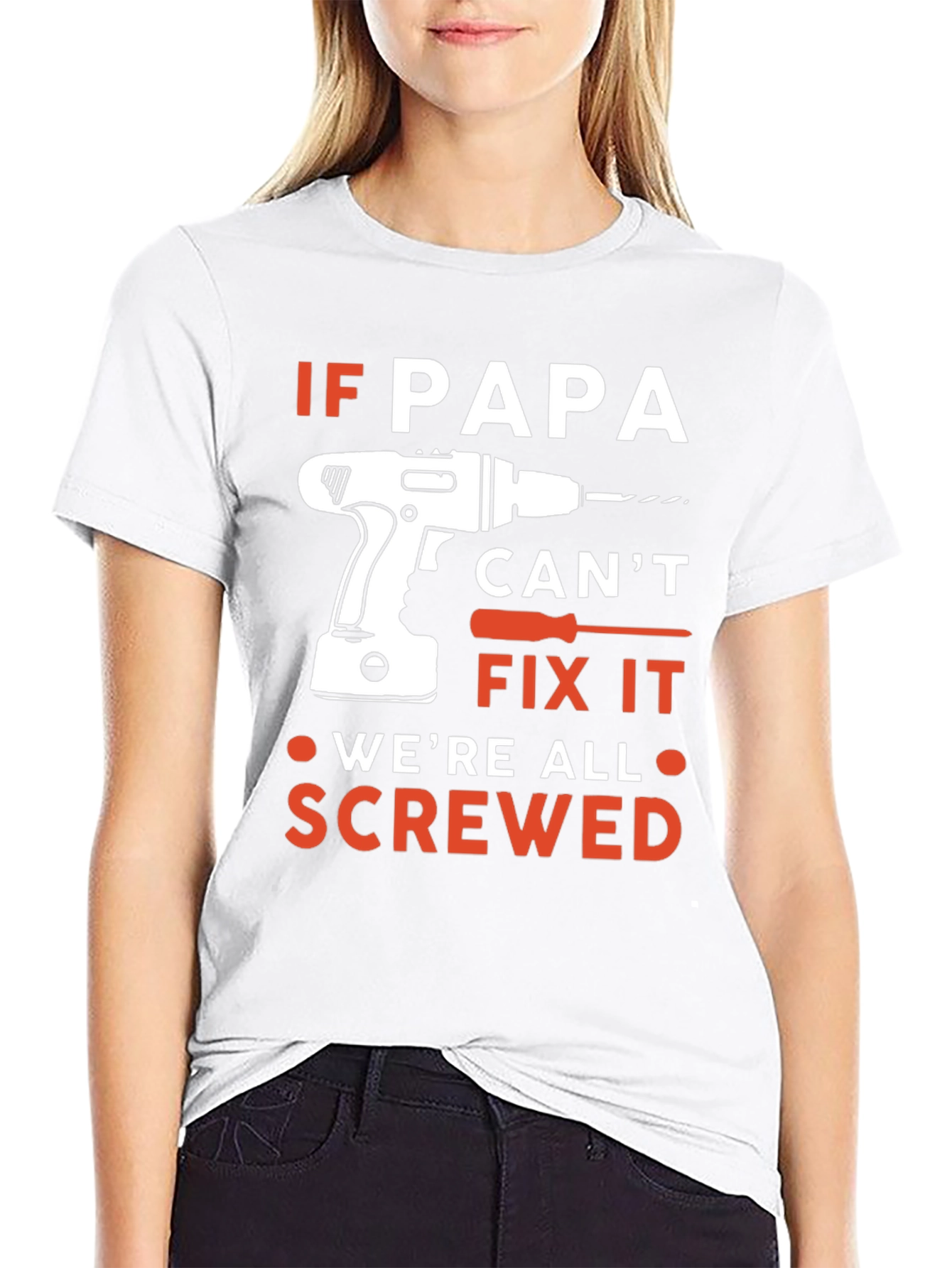 If Papa Cant Fix It T-Shirt