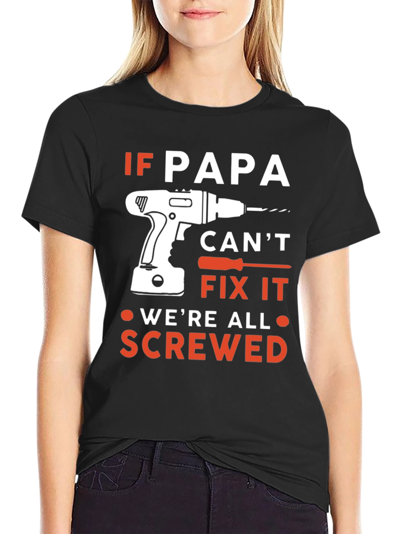 If Papa Cant Fix It T-Shirt