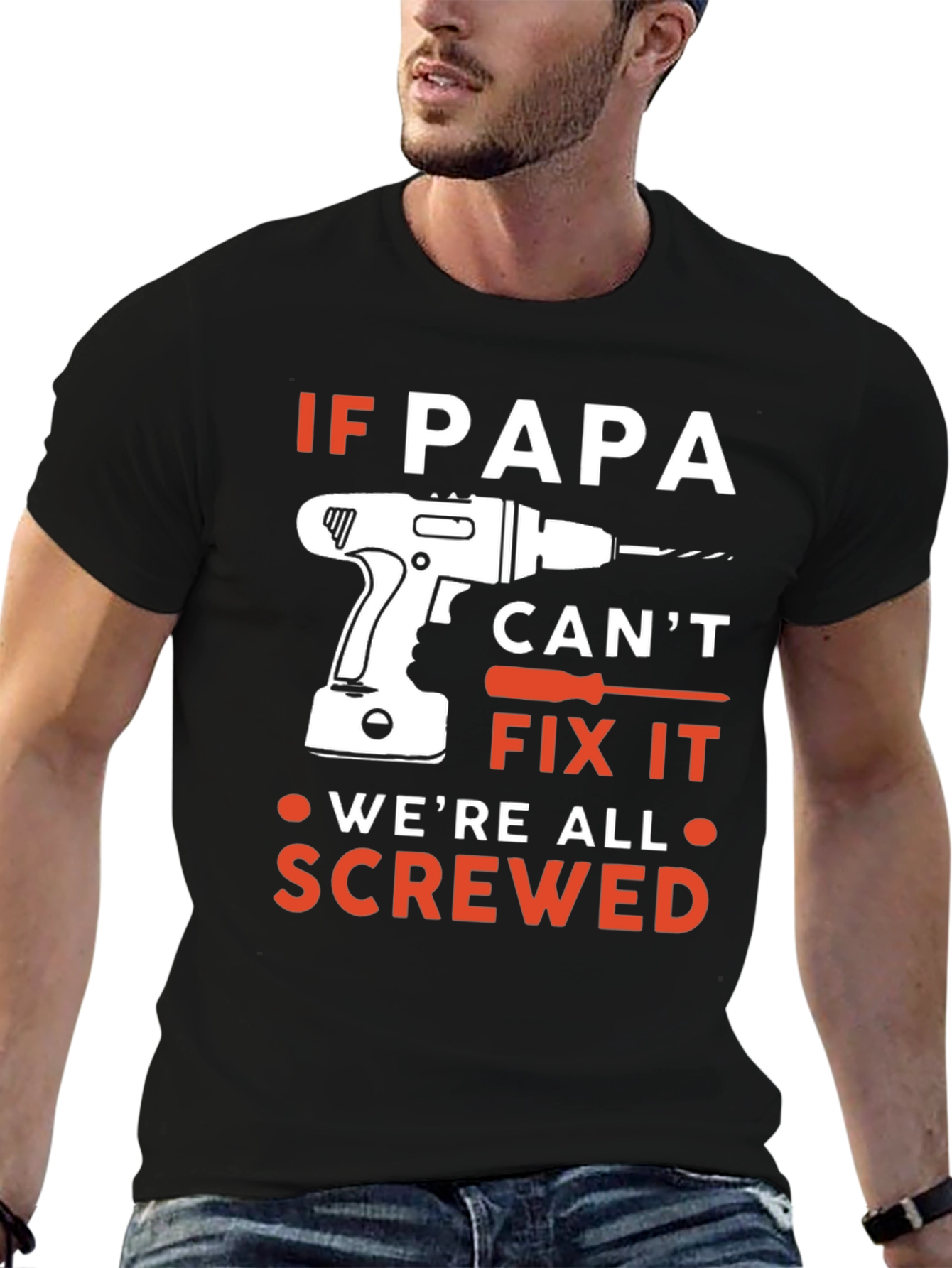 If Papa Cant Fix It T-Shirt