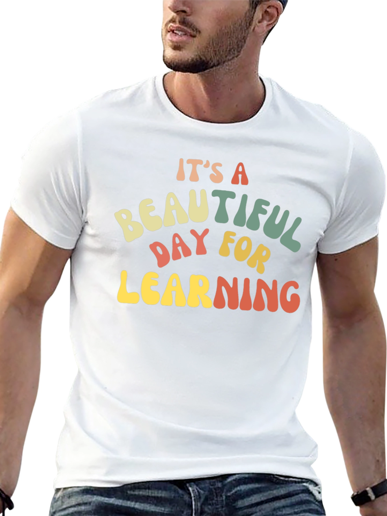 Its A Beautiful Day For Learning T-Shirt