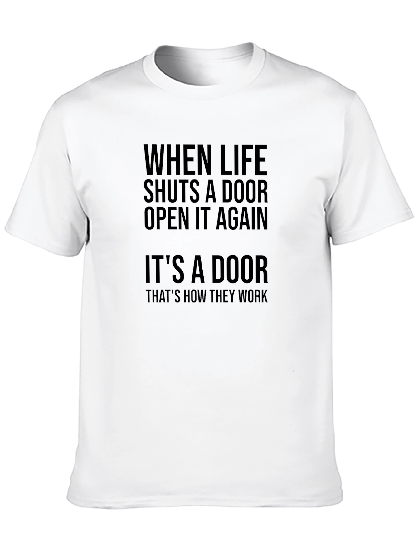 Funny Its a Door Sarcastic T-Shirt