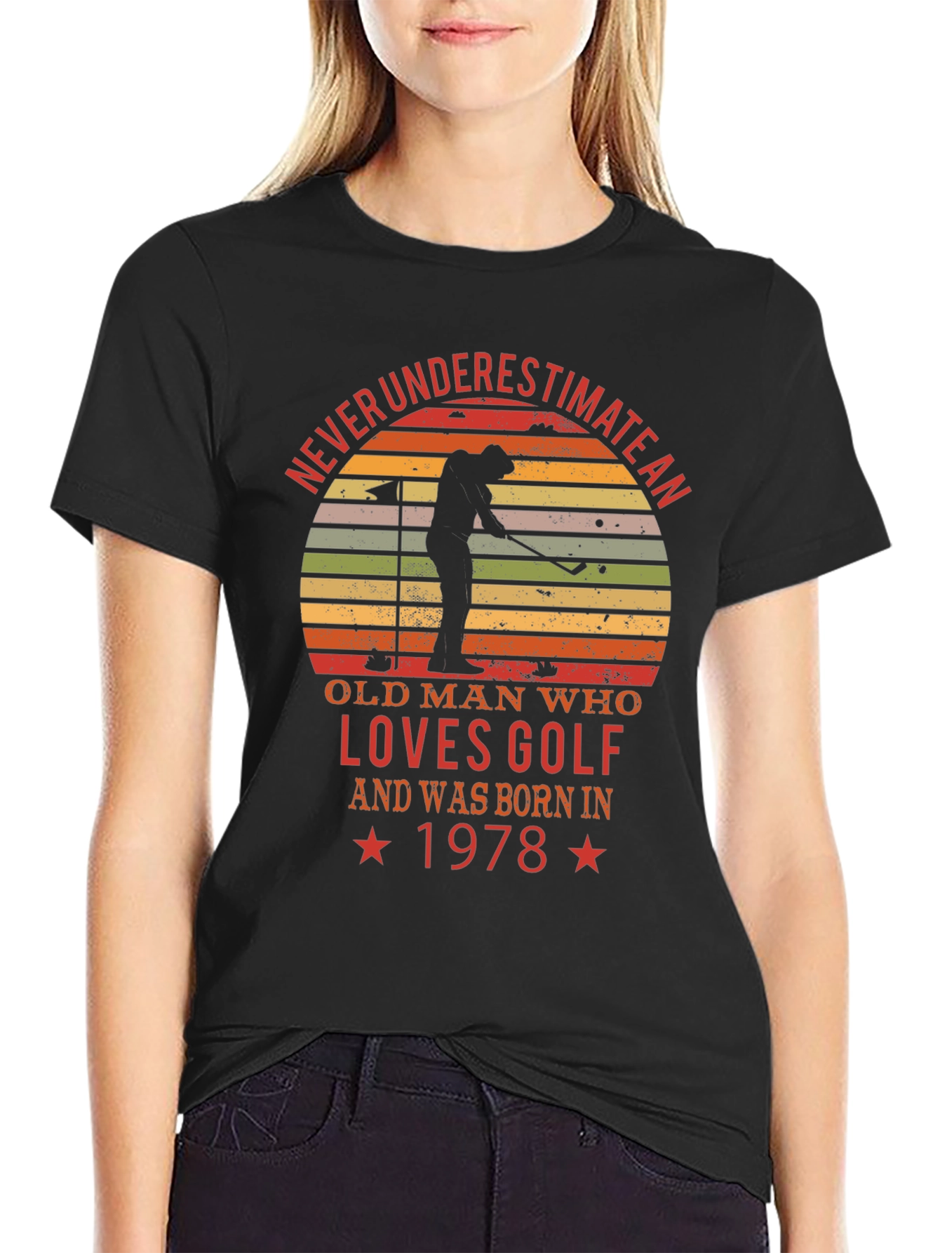 Never Underestimate Old Man Golf 1978 T-Shirt