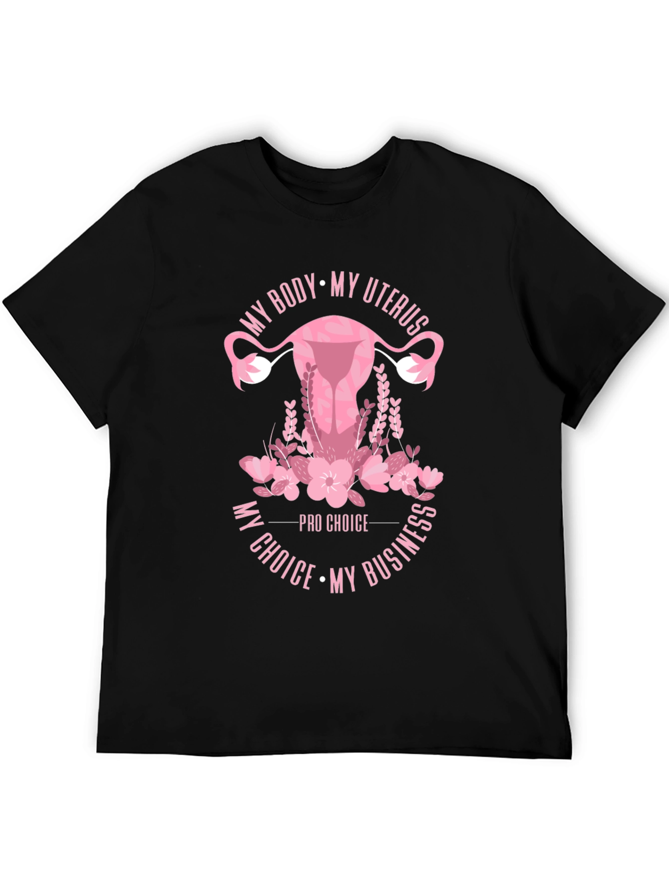 My Body My Uterus Pro Choice T-Shirt
