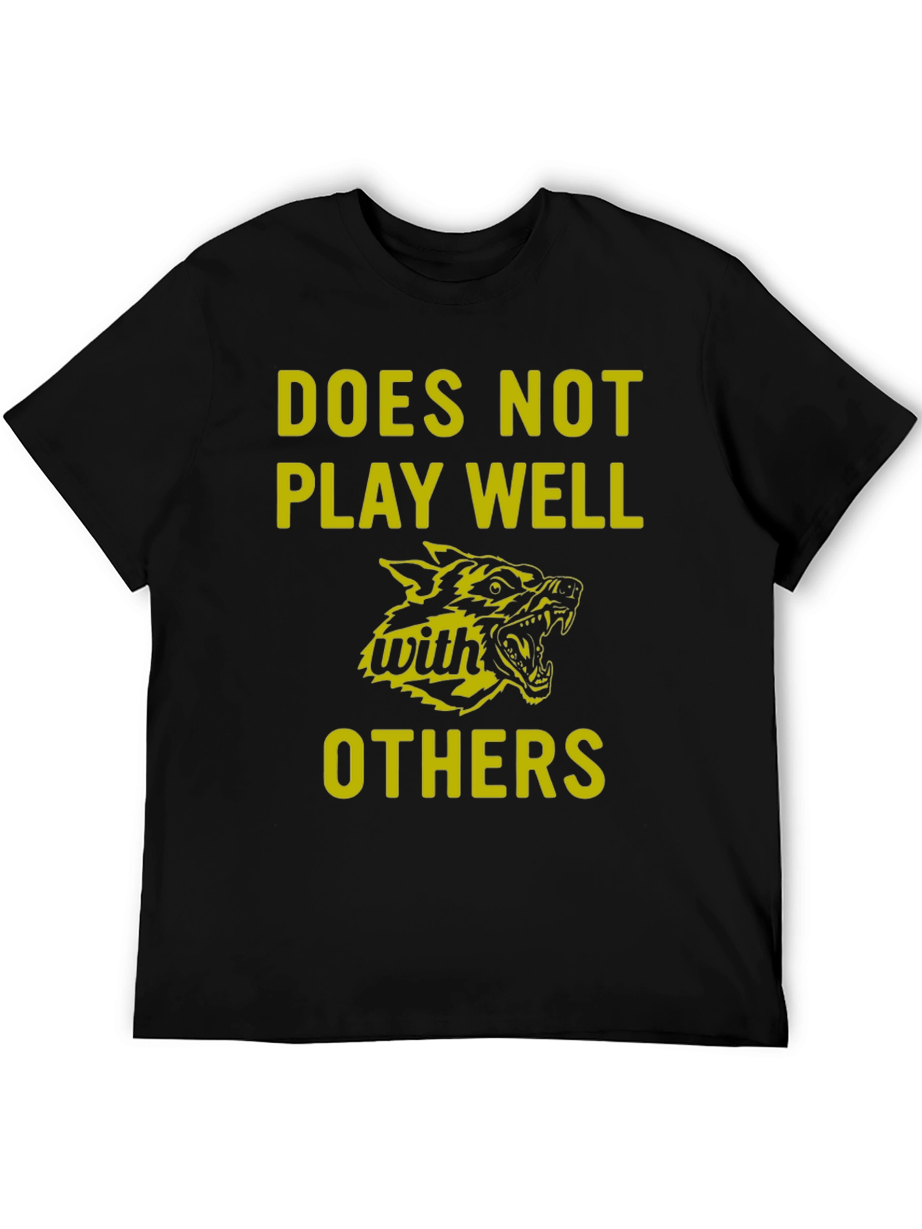 Does Not Play Well With Others Graphic Tee