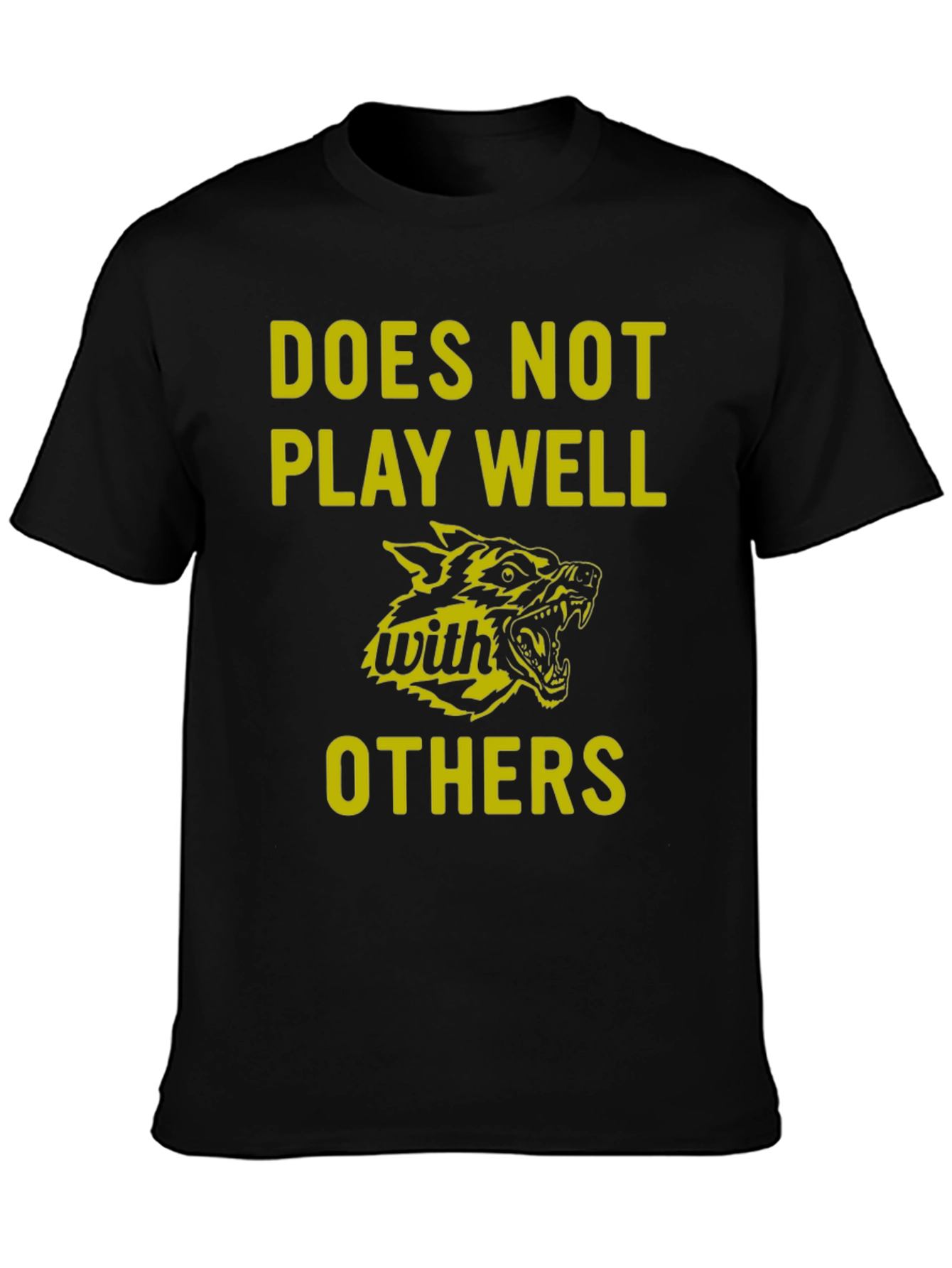 Does Not Play Well With Others Graphic Tee