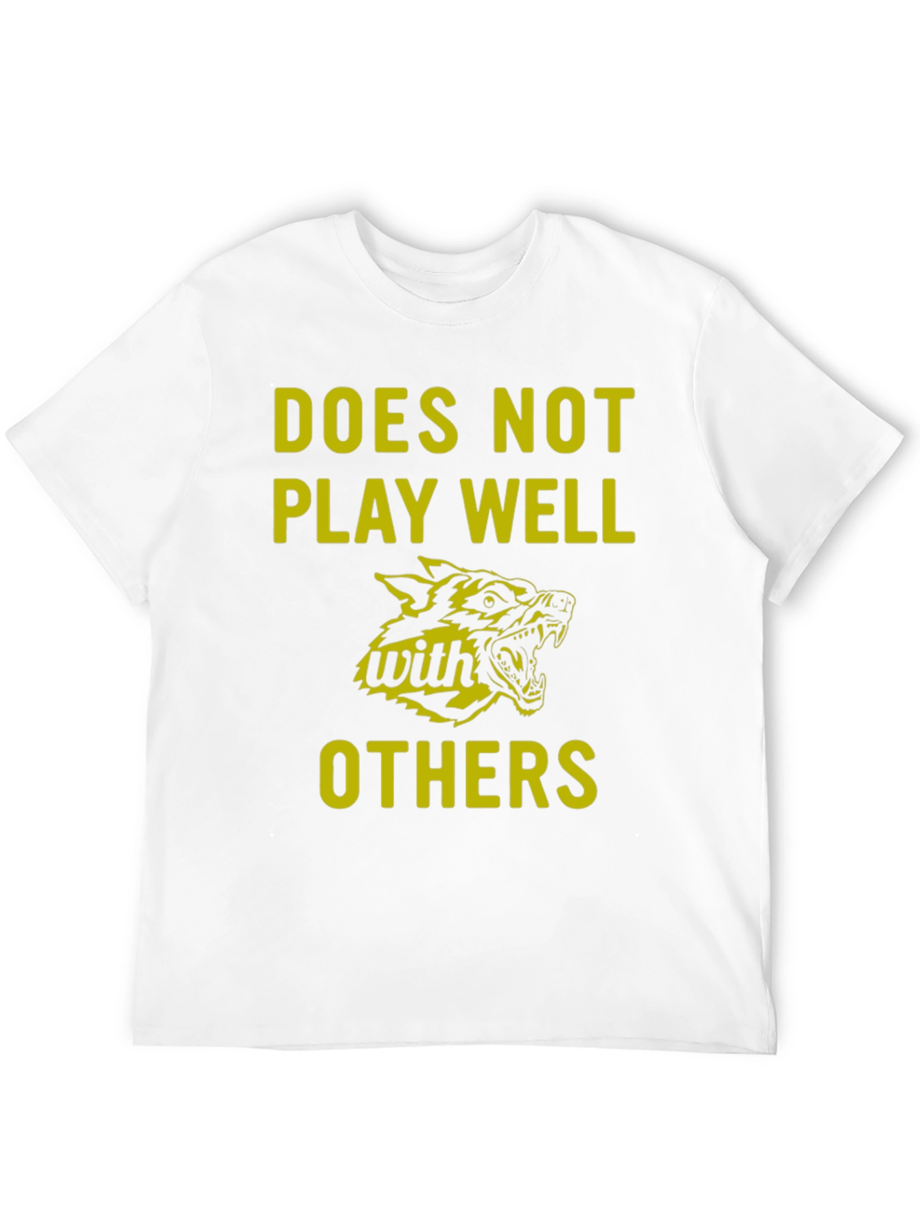 Does Not Play Well With Others Graphic Tee