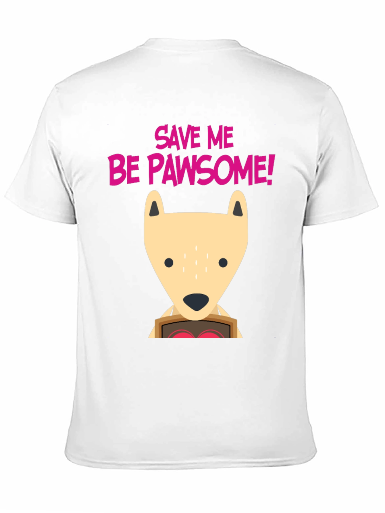 Save Me Be Pawsome! Graphic T-Shirt