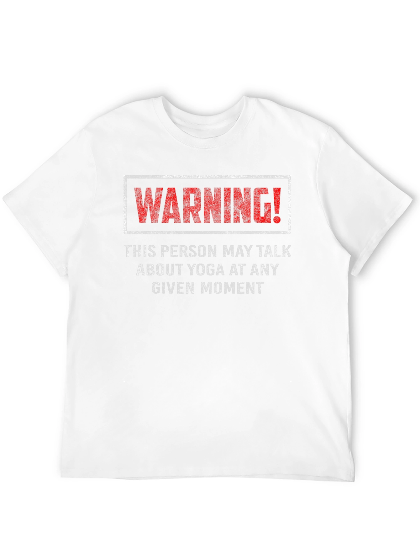 Warning Yoga T-Shirt