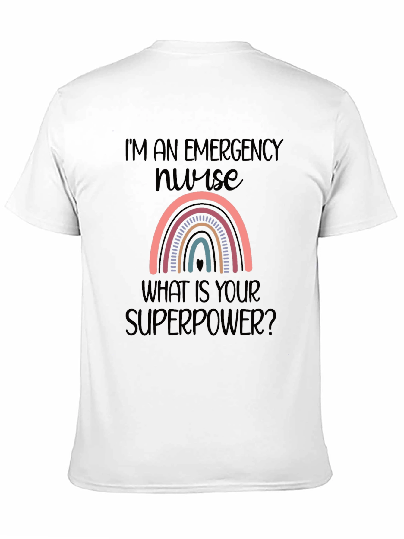 Emergency Nurse Superpower Rainbow Graphic T-Shirt