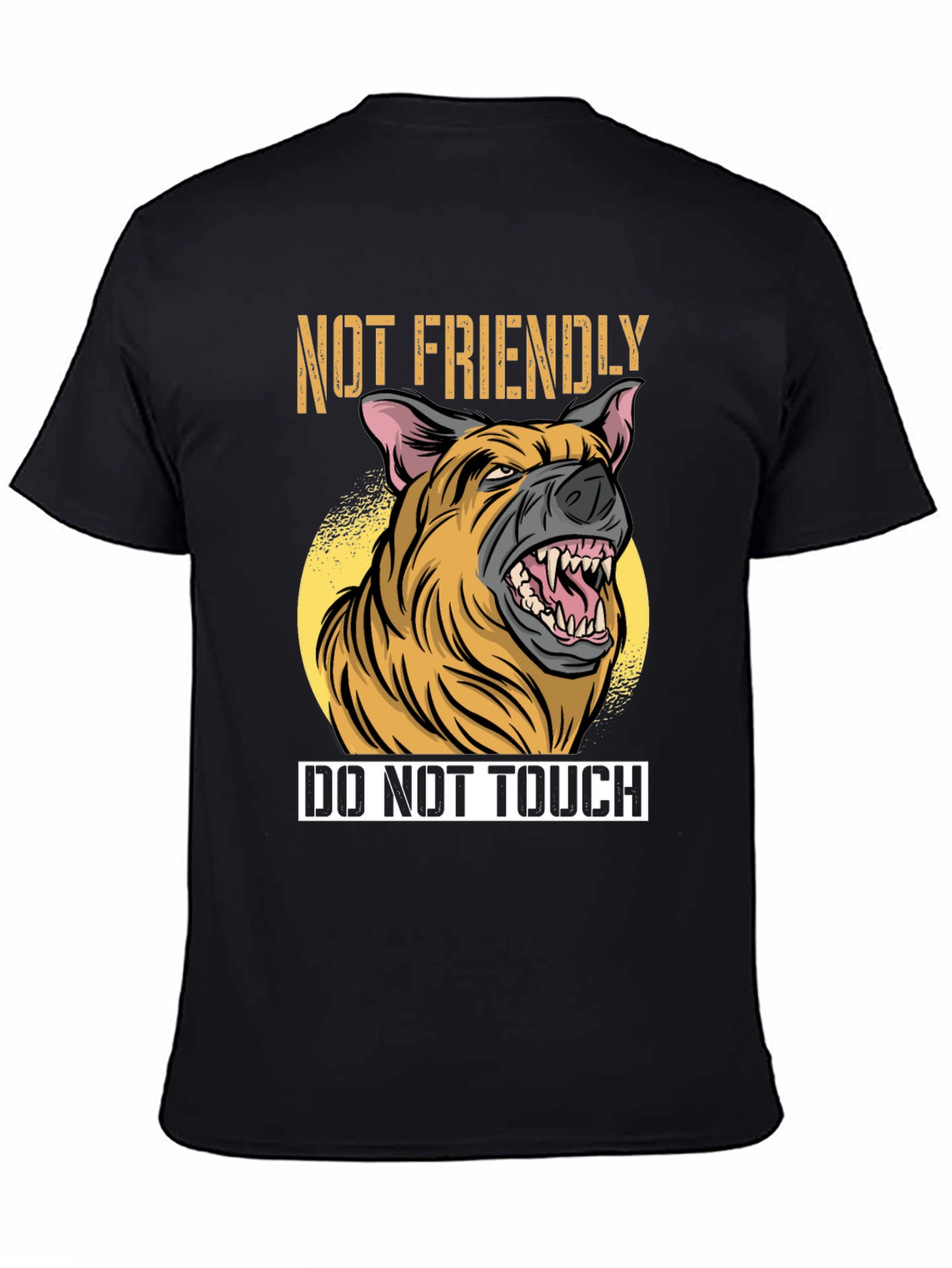 Not Friendly Do Not Touch T-Shirt
