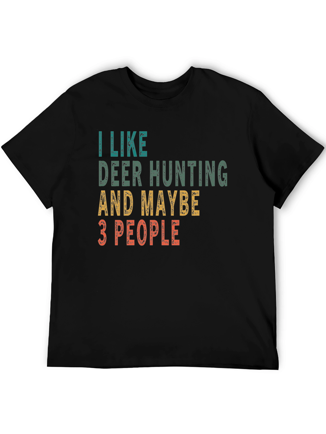 I Like Deer Hunting T-Shirt
